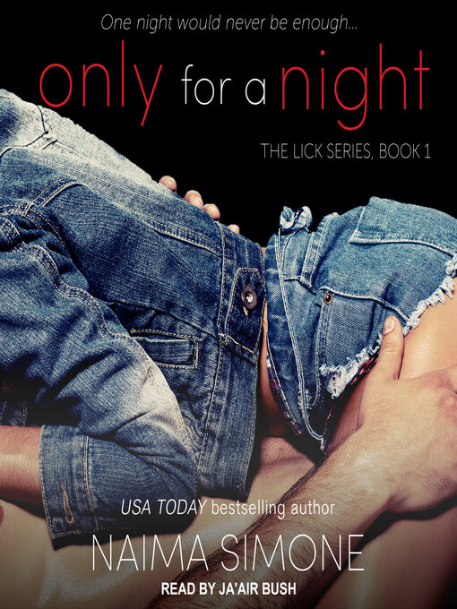 Title details for Only For a Night by Naima Simone - Available